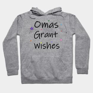 Omas Grant Wishes Hoodie